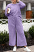 Comfort Inn Textured Long Sleeve Top and Pants Set - Set | Victoria Royale Boutique